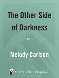 Carlson Melody — The Other Side of Darkness