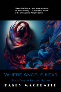 Mackenzie Kasey — Where Angels Fear