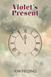 Fielding Kim — Time Is Eternity Violet's Present