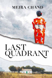 Meira Chand — Last Quadrant