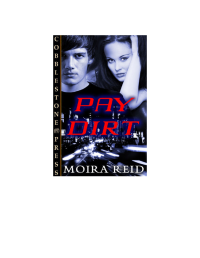Reid Moira — Pay Dirt