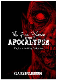 Claire Mulderrig — The Four Women of the Apocalypse