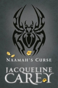 Carey Jacqueline — Naamah's Curse