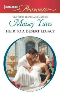 Yates Maisey — Heir to a Desert Legacy