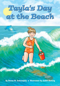 Donna Zaduanjsky — Tayla's Day at the Beach