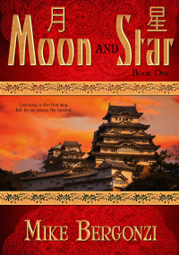 Bergonzi Mike — Moon and Star: Episode One