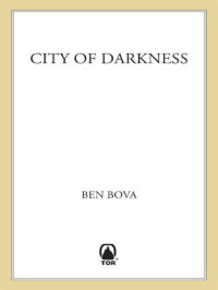 Ben Bova — City of Darkness