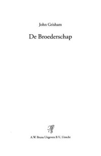 Grisham John — De broederschap