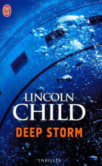 Child Lincoln — Deep storm
