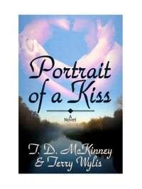 McKinney T D; Wylis Terry — Portrait of a Kiss