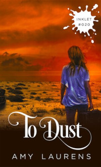 Amy Laurens — To Dust