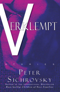 Peter Sichrovsky — Verklempt