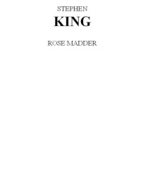 Madder Rose — Stephen King