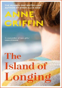 Anne Griffin — The Island of Longing