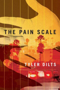 Dilts Tyler — The Pain Scale