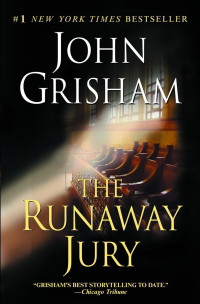 John Grisham — The Runaway Jury