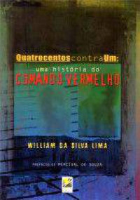 Lima, William Da Silva — Quatrocentos contra um