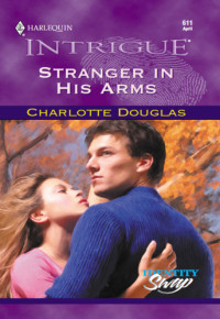 Douglas Charlotte — Stranger In His Arms