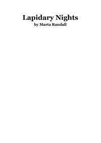 Randall Marta — Lapidary Nights
