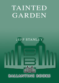 Stanley Jeff — Tainted Garden