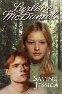 McDaniel Lurlene — Saving Jessica