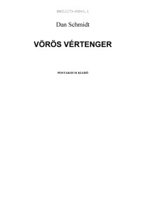 Dan Schmidt — Vörös vértenger