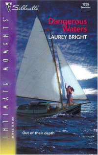 Bright Laurey — Dangerous Waters