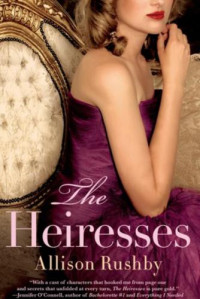 Rushby Allison — The Heiresses