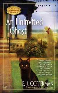 E.J. Copperman — AN Uninvited Ghost