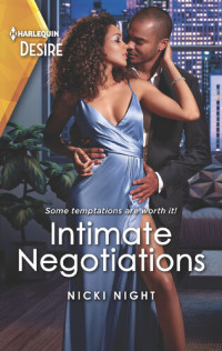 Nicki Night — Intimate Negotiations--A workplace surprise pregnancy romance