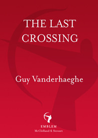 Vanderhaeghe Guy — The Last Crossing