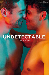 Tom Wright — Undetectable