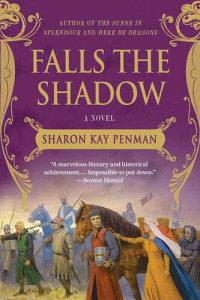 Sharon Kay Penman — Falls the Shadow