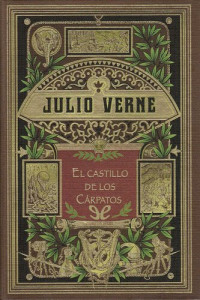 Jules Verne — El castillo de los Cárpatos