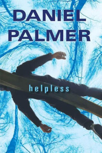 Palmer Daniel — Helpless