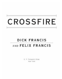 Francis Dick; Francis Felix — Crossfire