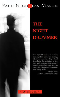 Paul Nicholas Mason — The Night Drummer