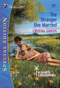 Crystal Green — The Stranger She Married