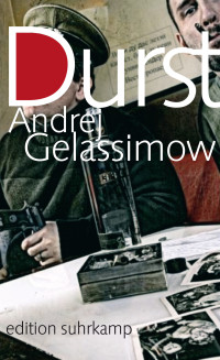 Gelassimow Andrej — Durst