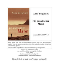 Bergmark Anna — Ein praktischer Mann