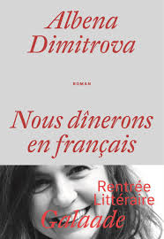 Dimitrova Albena — Nous dinerons en francais