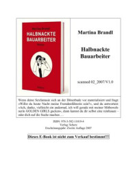 Brandl Martina — Halbnackte Bauarbeiter