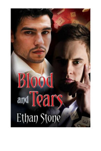 Stone Ethan — Blood And Tears