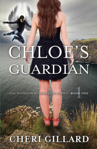 Gillard Cheri — Chloe's Guardian