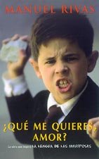 Manuel Rivas — ¿Qué Me Quieres Amor?