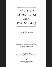 London Jack — The Call of the Wild and White Fang