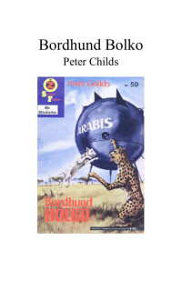 Childs Peter — Bordhund Bolko