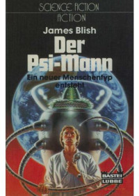 Blish James — Der Psi-Mann