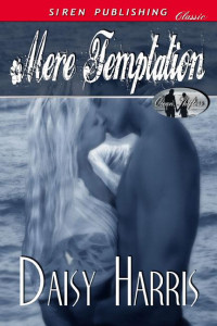 Harris Daisy — Mere Temptation-Ocean Shifters 1