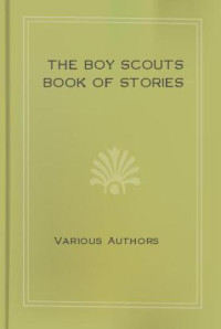Doyle, Arthur Conan — The Boy Scouts Book of Stories